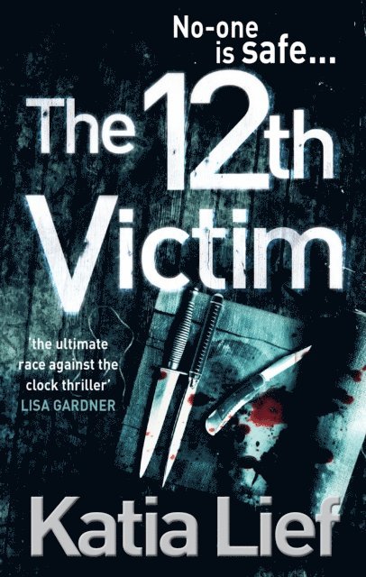 Katia Lief - 12th Victim, E-bok