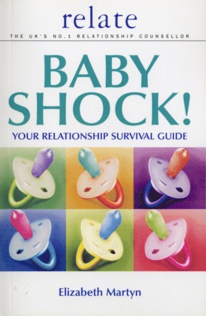 Elizabeth Martyn, Relate - Baby Shock!, E-bok
