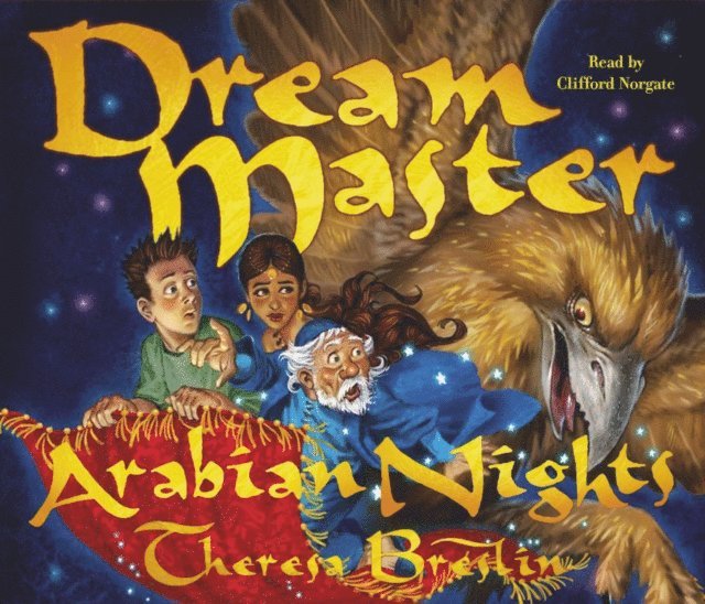 Theresa Breslin - Dream Master: Arabian Nights, Ljudbok