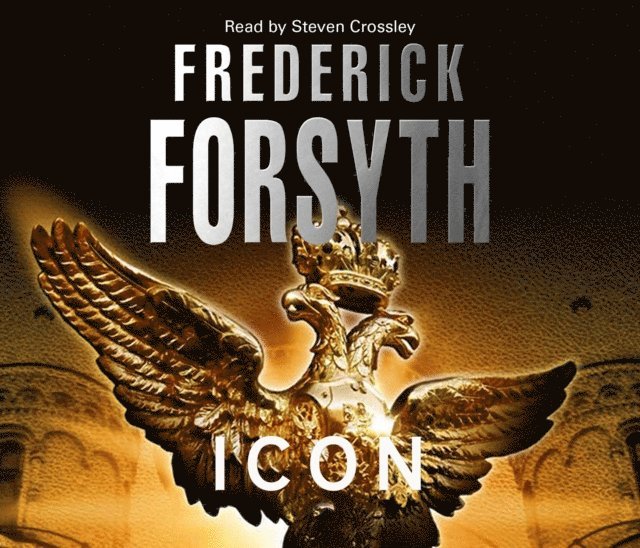 Frederick Forsyth - Icon, Ljudbok