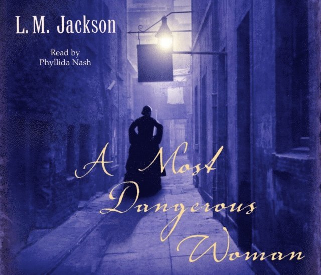 L M Jackson - Most Dangerous Woman, Ljudbok