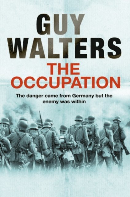 Guy Walters - Occupation, E-bok