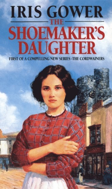 Iris Gower - Shoemaker's Daughter, E-bok