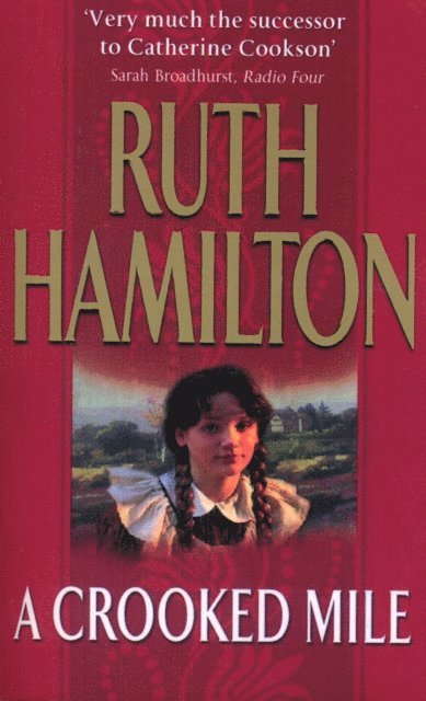 Ruth Hamilton - Crooked Mile, E-bok