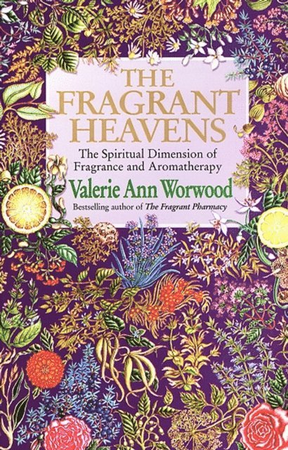 Valerie Ann Worwood - Fragrant Heavens, E-bok