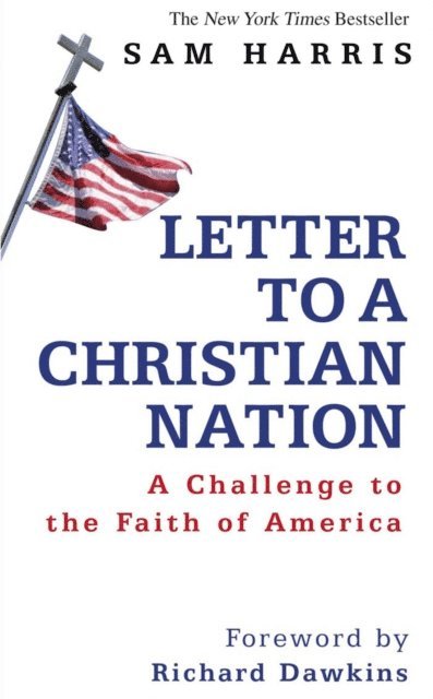 Sam Harris - Letter to a Christian Nation, E-bok