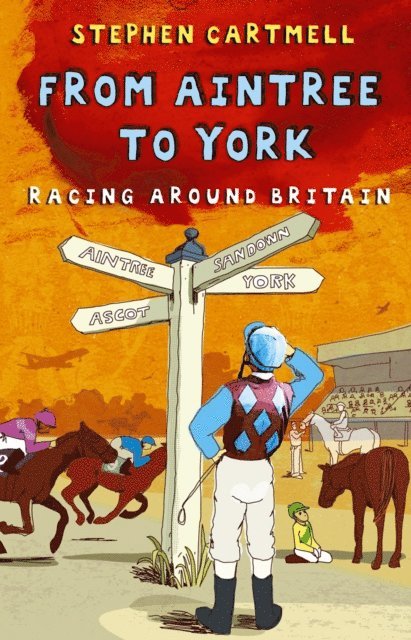 Stephen Cartmell - From Aintree to York, E-bok. Tillgänglighet: Lägg i varukorg