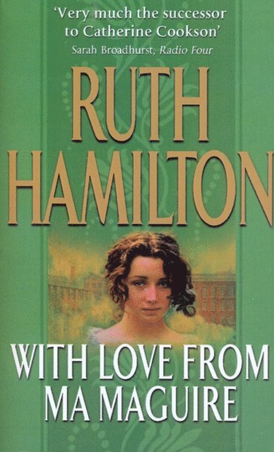 Ruth Hamilton - With Love From Ma Maguire, E-bok