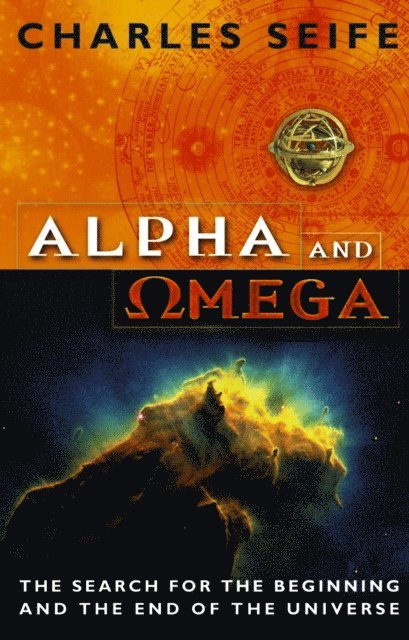 Charles Seife - Alpha And Omega, E-bok