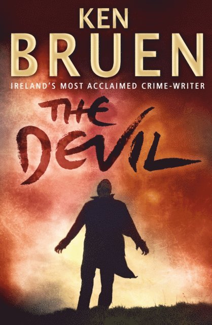 Ken Bruen - Devil, E-bok