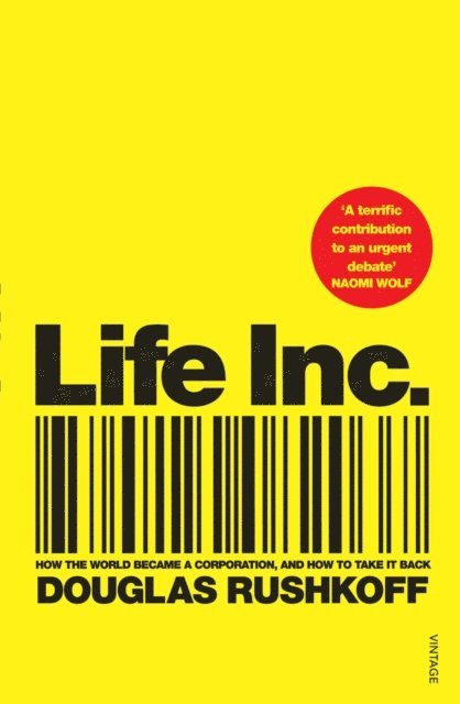 Douglas Rushkoff - Life Inc, E-bok