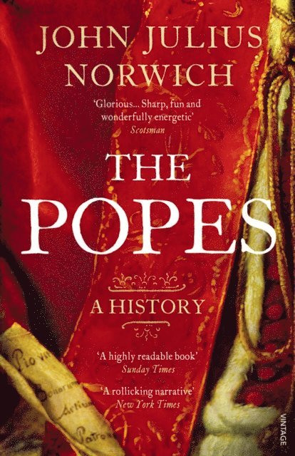 John Julius Norwich - Popes, E-bok