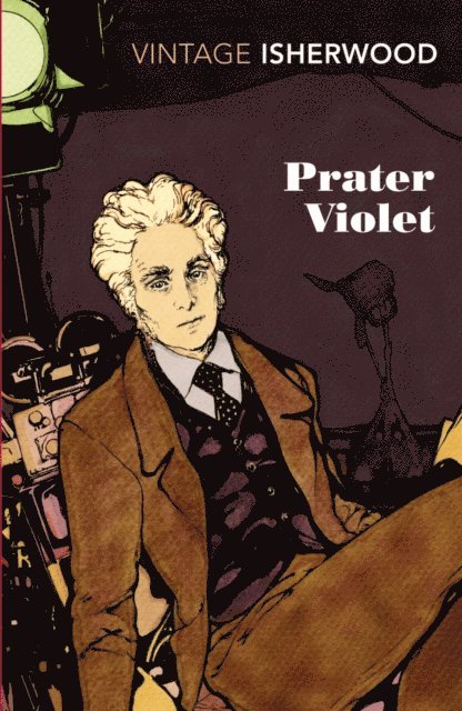 Christopher Isherwood - Prater Violet, E-bok