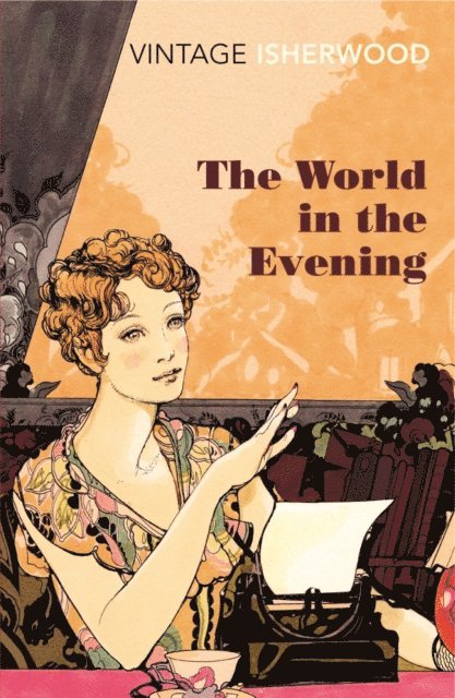 Christopher Isherwood - World in the Evening, E-bok