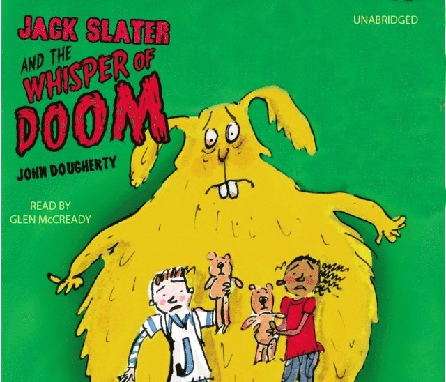 John Dougherty - Jack Slater and the Whisper of Doom, Ljudbok