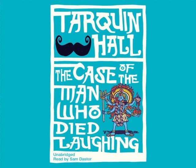 Tarquin Hall - Case of the Man who Died Laughing, Ljudbok