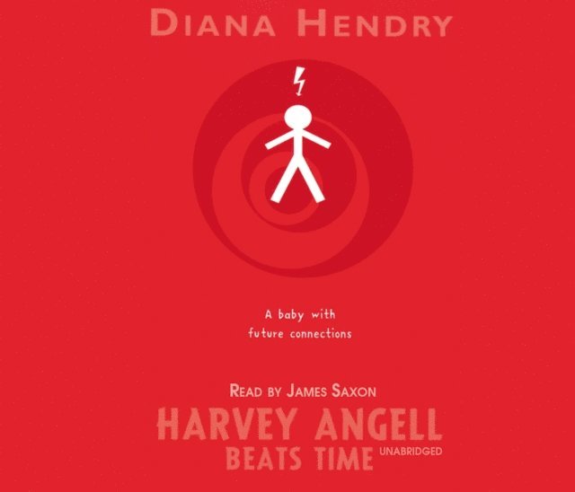 Diana Hendry - Harvey Angell Beats Time, Ljudbok