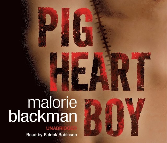 Malorie Blackman - Pig-Heart Boy, Ljudbok