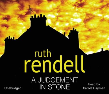 Ruth Rendell - Judgement In Stone, Ljudbok