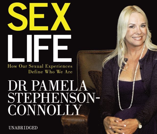 Pamela Stephenson-Connolly - Sex Life, Ljudbok