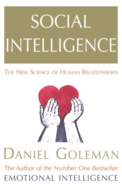 Daniel Goleman - Social Intelligence, E-bok