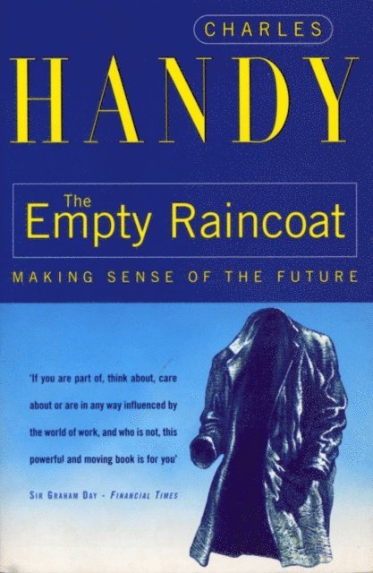 Charles Handy - Empty Raincoat, E-bok