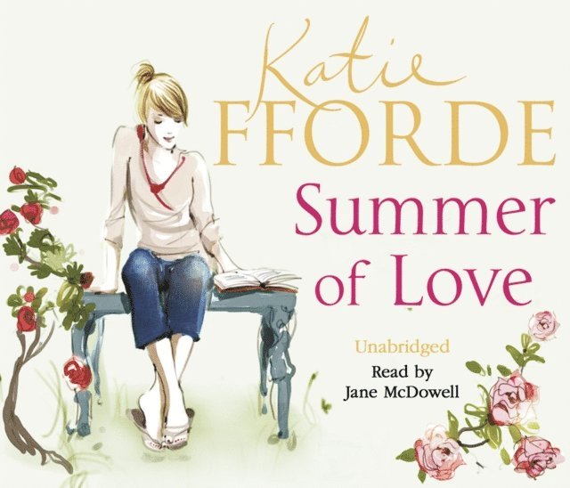 Katie Fforde - Summer of Love, Ljudbok