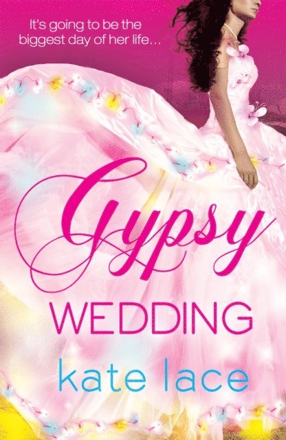 Kate Lace - Gypsy Wedding, E-bok