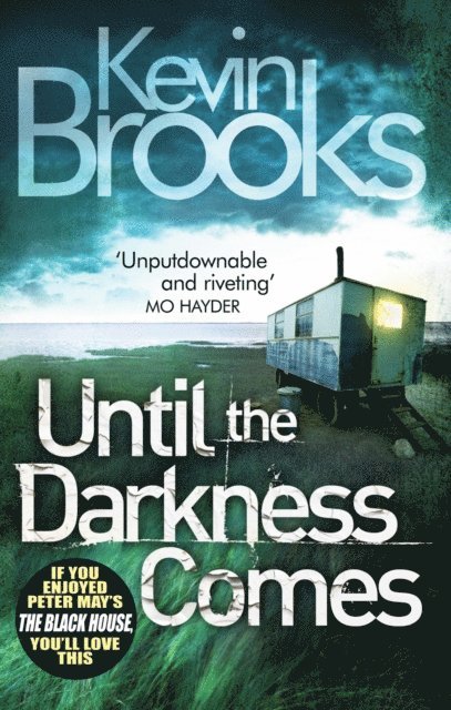 Kevin Brooks - Until the Darkness Comes, E-bok