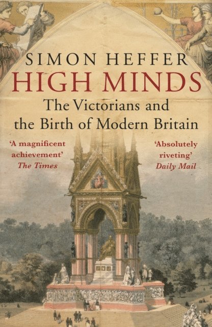 Simon Heffer - High Minds, E-bok