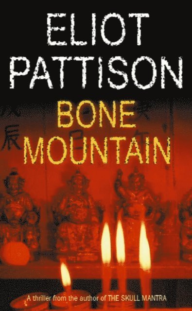 Eliot Pattison - Bone Mountain, E-bok