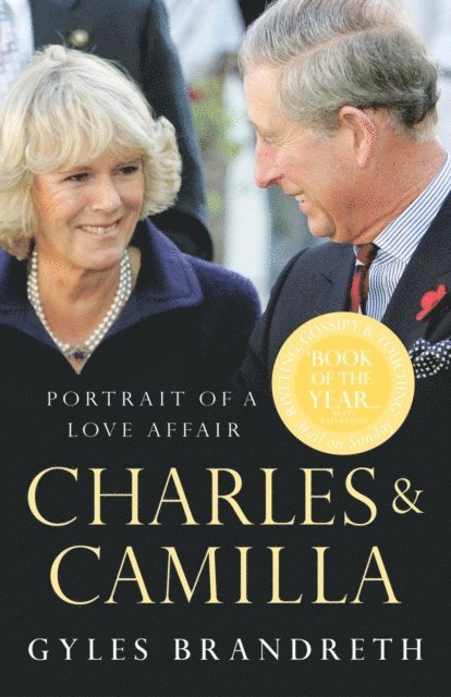 Gyles Brandreth - Charles & Camilla, E-bok