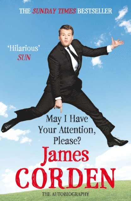 James Corden - May I Have Your Attention Please?, E-bok