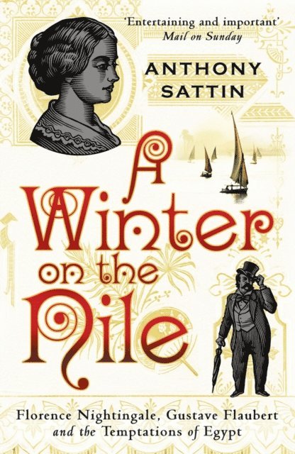 Anthony Sattin - Winter on the Nile, E-bok
