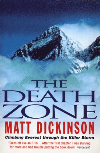 Matt Dickinson - Death Zone, E-bok