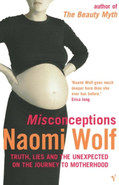 Naomi Wolf - Misconceptions, E-bok