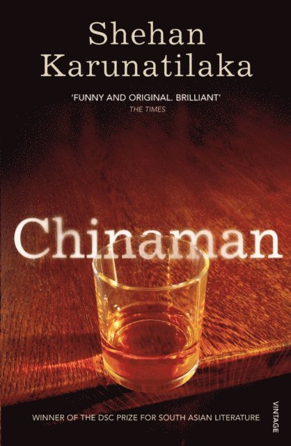 Shehan Karunatilaka - Chinaman, E-bok