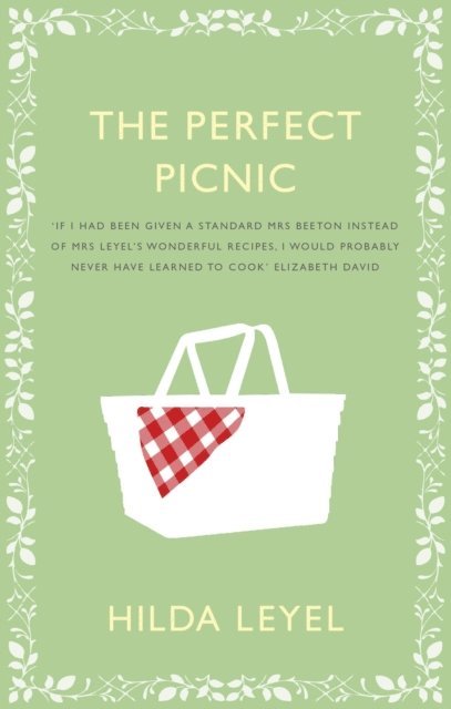Hilda Leyel - Perfect Picnic, E-bok