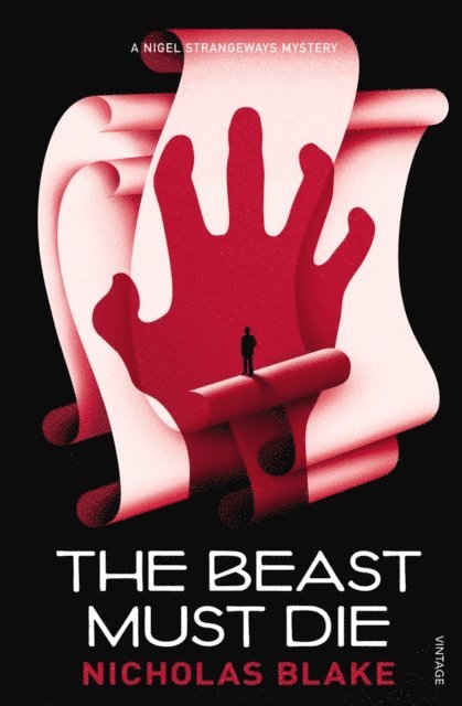 Nicholas Blake - Beast Must Die, E-bok