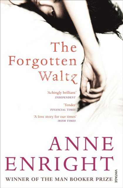 Anne Enright - Forgotten Waltz, E-bok