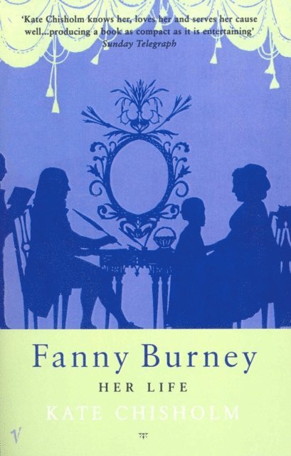 Kate Chisholm - Fanny Burney, E-bok