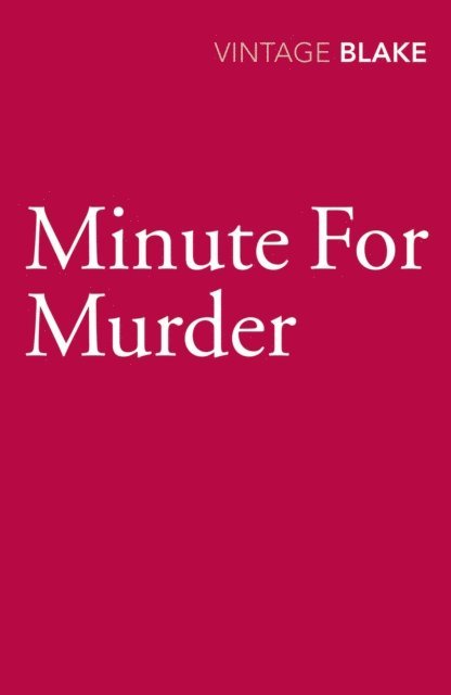 Nicholas Blake - Minute for Murder, E-bok