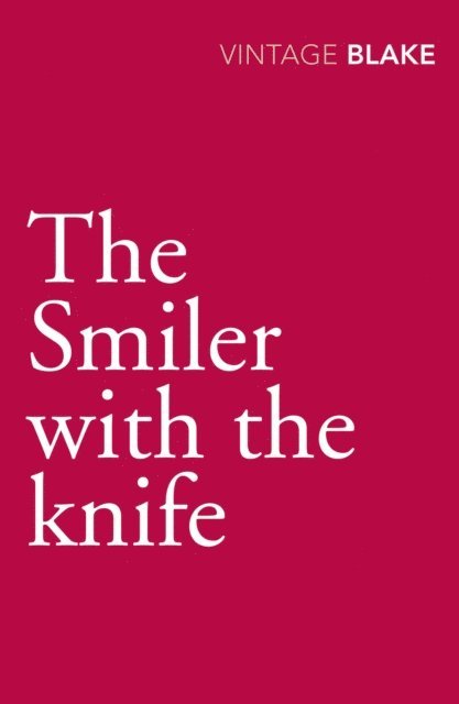 Nicholas Blake - Smiler With The Knife, E-bok