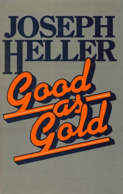 Joseph Heller - Good As Gold, E-bok