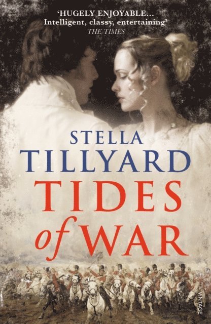 Stella Tillyard - Tides of War, E-bok