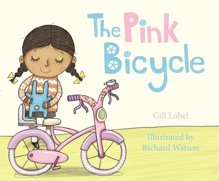 Gillian Lobel - Pink Bicycle, E-bok