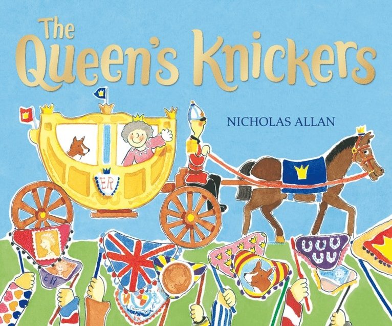 Nicholas Allan, Sue Buswell - Queen's Knickers, E-bok