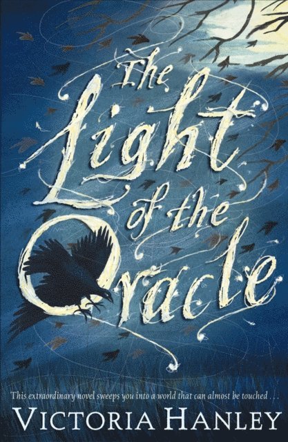 Victoria Hanley - Light Of The Oracle, E-bok