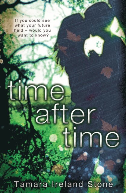 Tamara Ireland Stone - Time After Time, E-bok