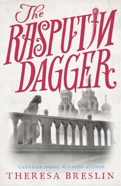 Theresa Breslin - Rasputin Dagger, E-bok